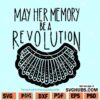 May Her Memory Be A Revolution SVG
