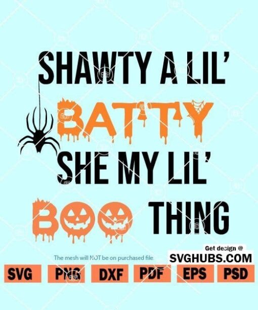 shawty a lil batty SVG