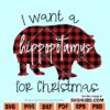 I want a hippopotamus for Christmas SVG