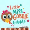 Little miss gobble gobble svg