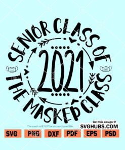 Senior class of 2021 SVG