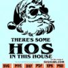 There’s some hos in this house SVG