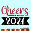 Cheers 2021 SVG