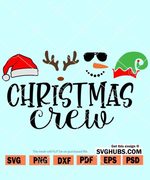 Christmas Crew SVG