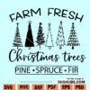 Farm Fresh Christmas Trees SVG