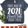 First Rule Of 2021 SVG