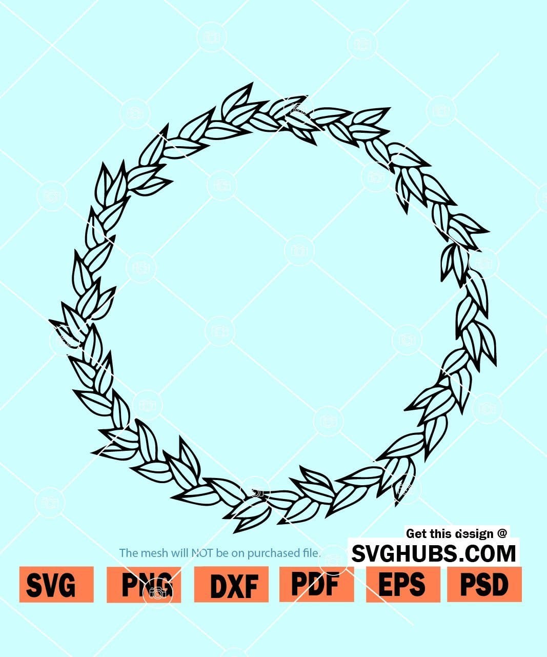 Laurel Wreath Svg Flower Ring Svg Wreath Svg Laurel Svg Wreath Clipart