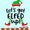 Lets get elfed up SVG