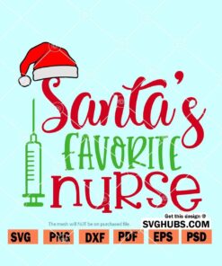 Santa's Favorite Nurse SVG