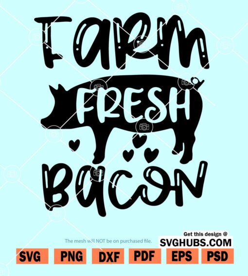 Farm fresh bacon SVG