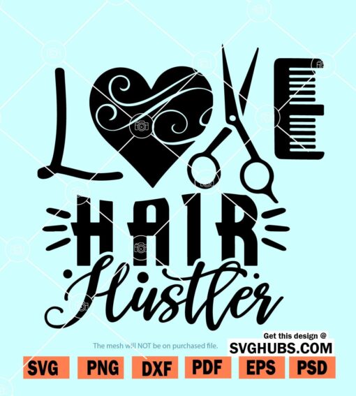 Hair hustler SVG