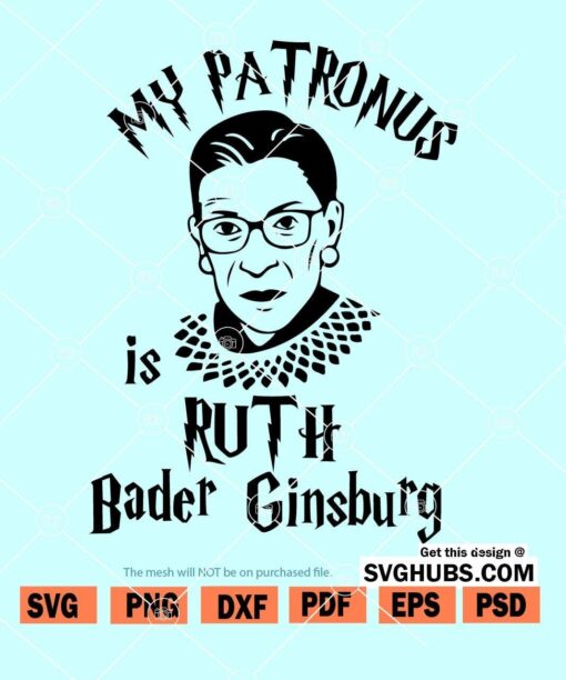 My Patronus Is Ruth Bader Ginsburg SVG