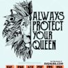 Always protect your Queen SVG
