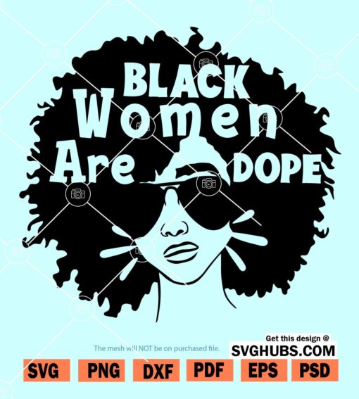 Black women are dope SVG