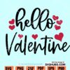 Hello Valentine Svg