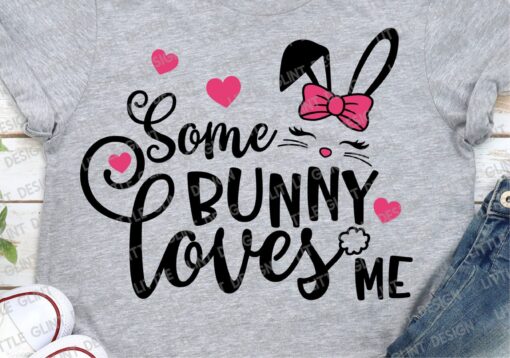 Some Bunny Loves Me SVG file
