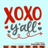 XOXO Y’all SVG file