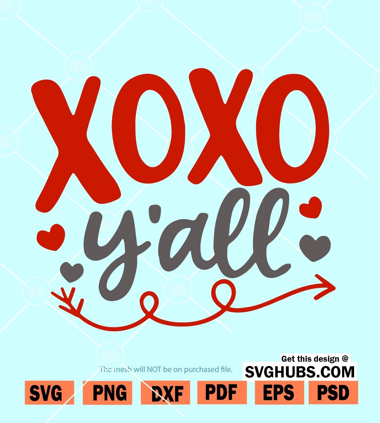 XOXO Y’all SVG file, Xoxo Valentine SVG, Xoxo SVG
