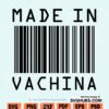 Made in vachina SVG