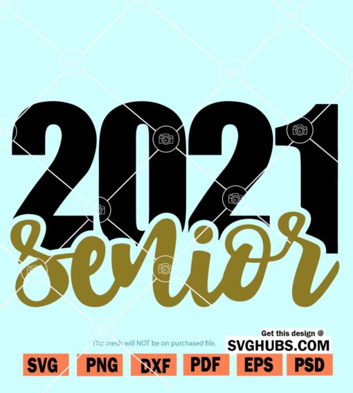 Senior class of 2021 SVG