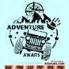 Adventure awaits jeep SVG