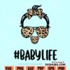 Baby Life svg