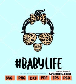 Baby Life svg
