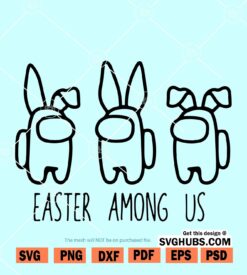Easter Among us SVG