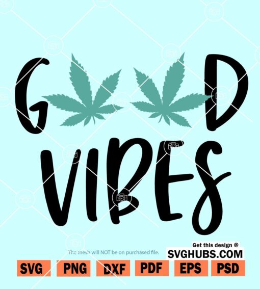 Good Vibes SVG