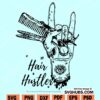 Hair Hustler svg