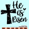 He is risen SVG