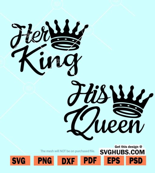 Her King and His Queen svg