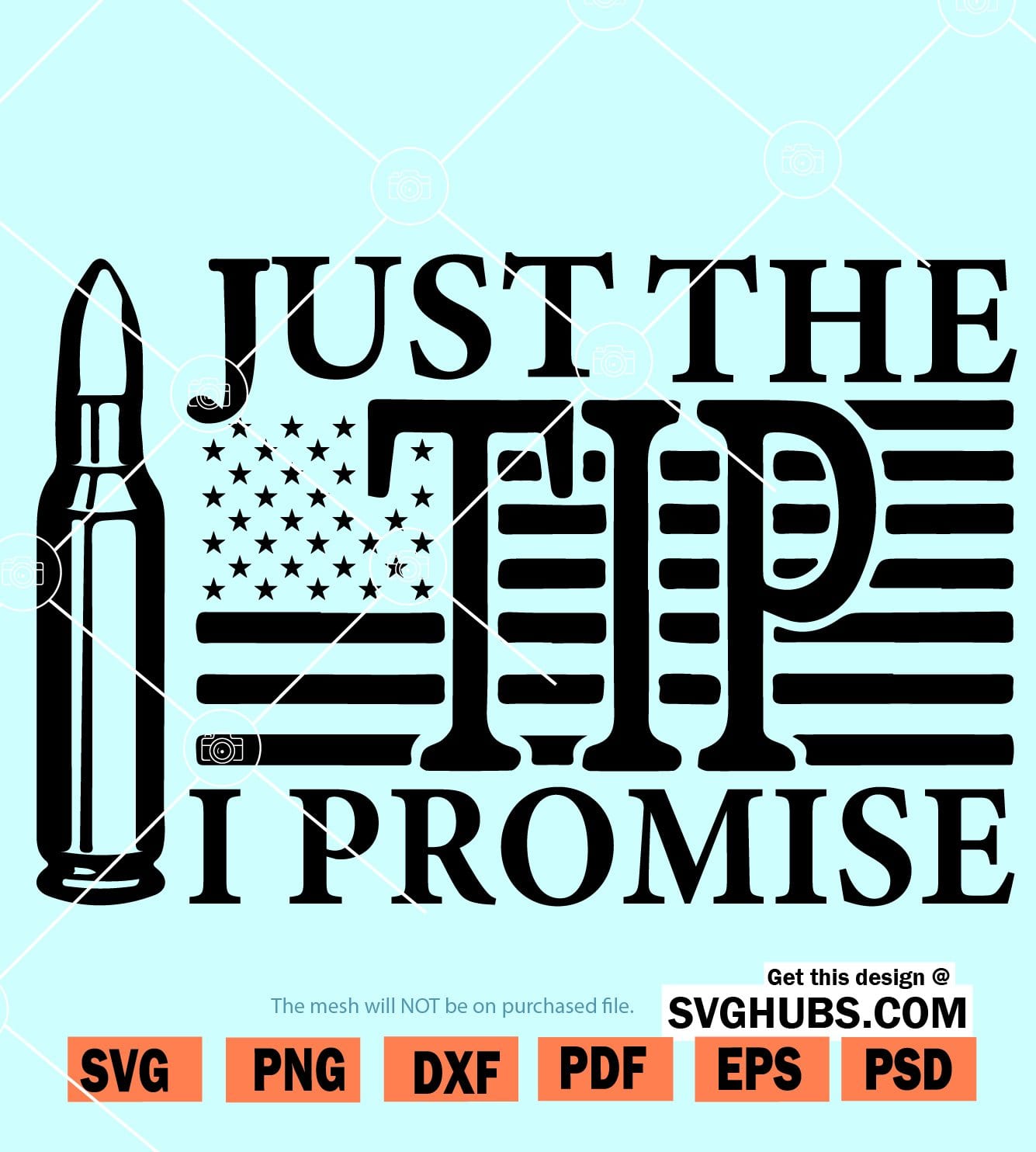 Just The Tip I Promise Svg Gun Lovers Svg