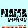 Mama saurus SVG