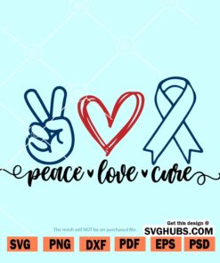 Peace Love Cure SVG