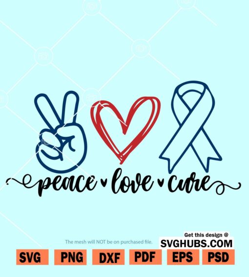 Peace Love Cure SVG