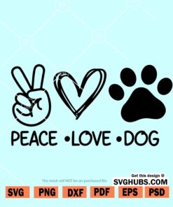 Peace Love Dogs SVG