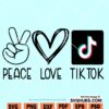 Peace Love TikTok SVG