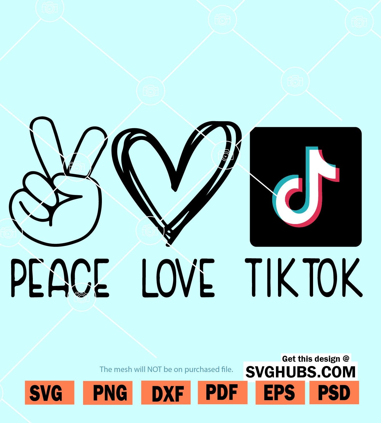 Download Peace Love Tiktok Svg Tiktok Logo Svg Tiktok Svg Svg Hubs