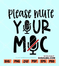 Please mute Your Mic SVG