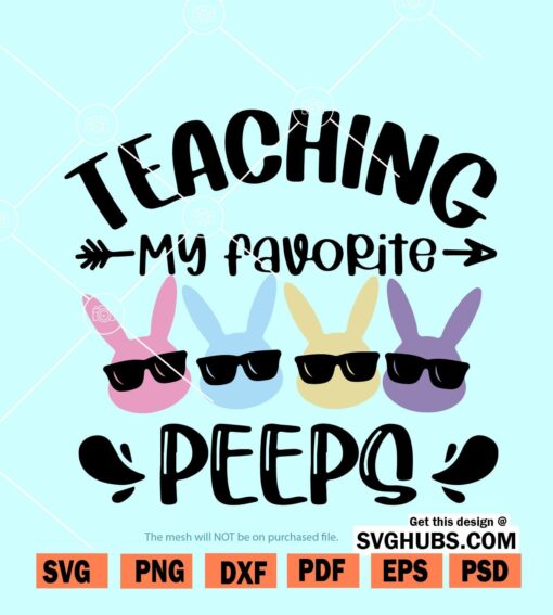 Teaching My Favorite Peeps svg