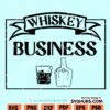 Whiskey Business SVG