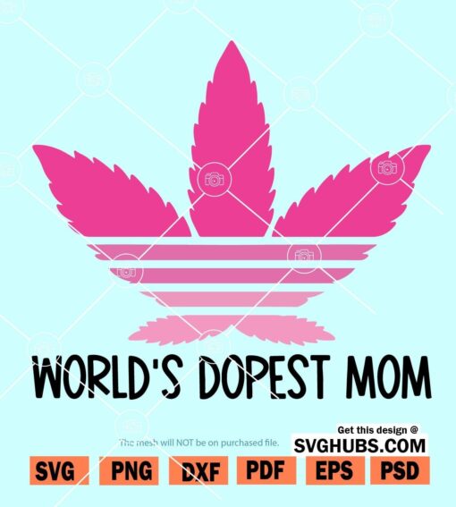 World dopest mom SVG
