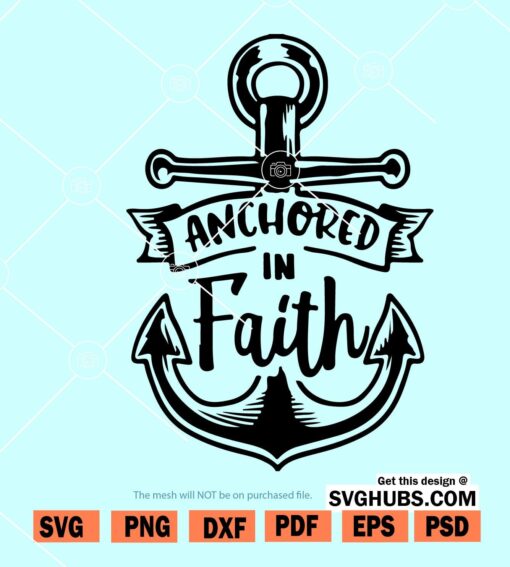 Anchored in faith svg