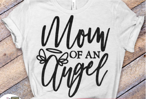 mom of an angel svg