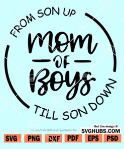 mom of boys svg