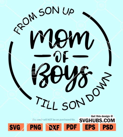 mom of boys svg