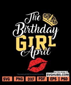 April Girl Birthday SVG