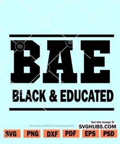 BAE Black and Educated svg