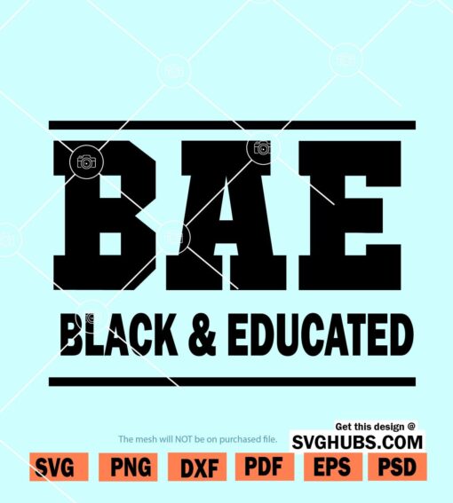 BAE Black and Educated svg